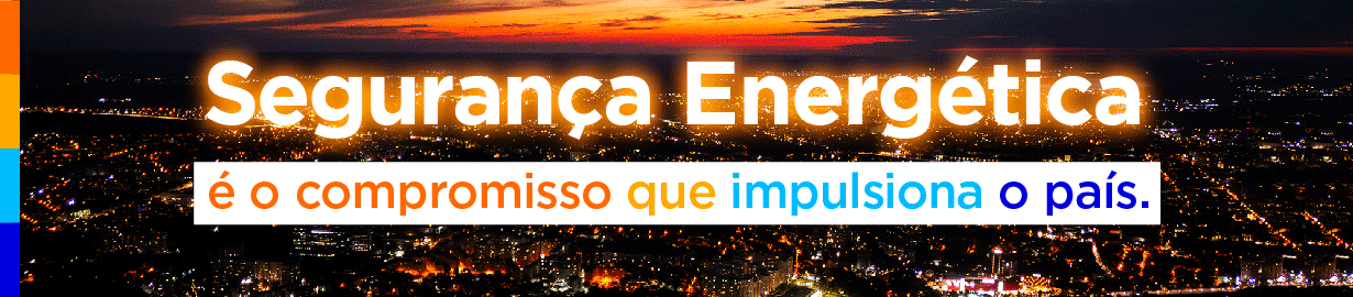 DD-0025-26---BANNER-WEB---SEGURANCA-E-EVOLUCAO-ENERGETICA_v01-1230X270